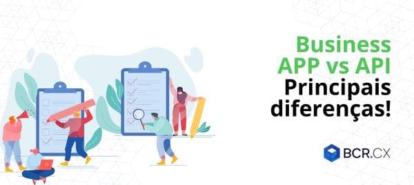 WhatsApp Business APP vs. API