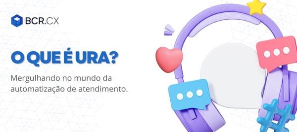 O que é URA?