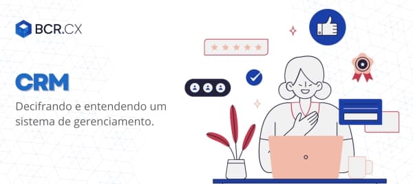CRM: O Poder de transformar relacionamentos em resultados extraordinários