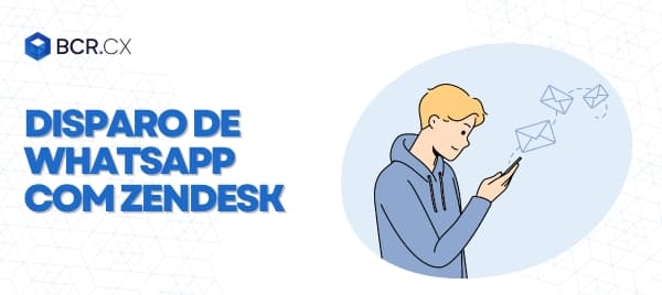 Disparo de WhatsApp com Zendesk