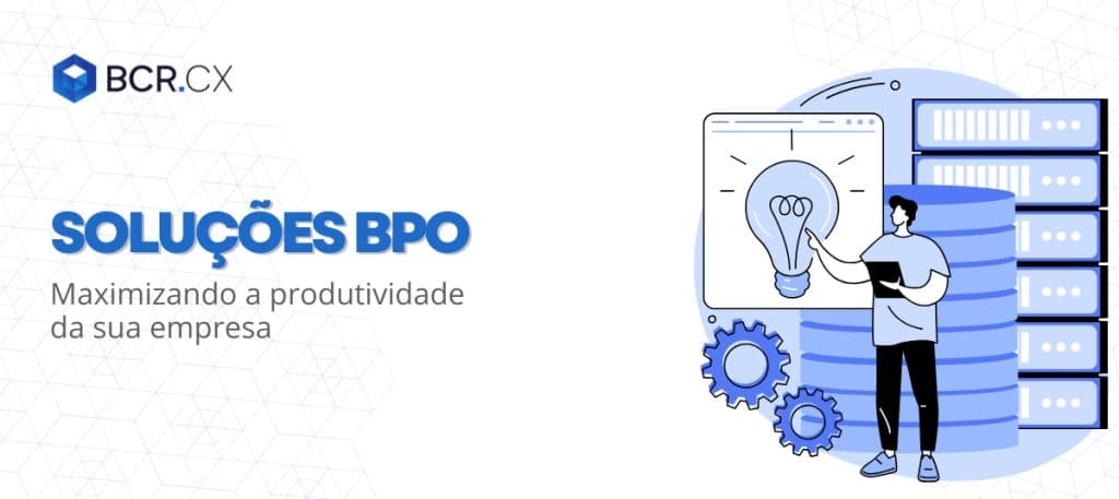 Maximizando a produtividade da sua empresa com soluções BPO