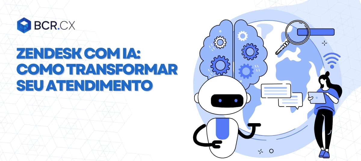 Zendesk com IA: como transformar seu atendimento