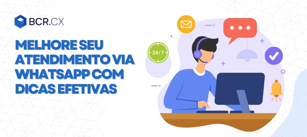 Melhore seu atendimento via WhatsApp com dicas efetivas