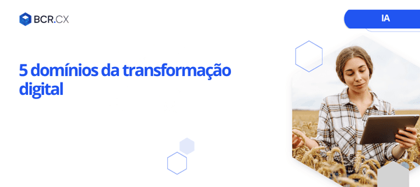 5 domínios da transformação digital