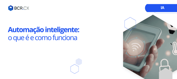 Automação inteligente: o que é e como funciona