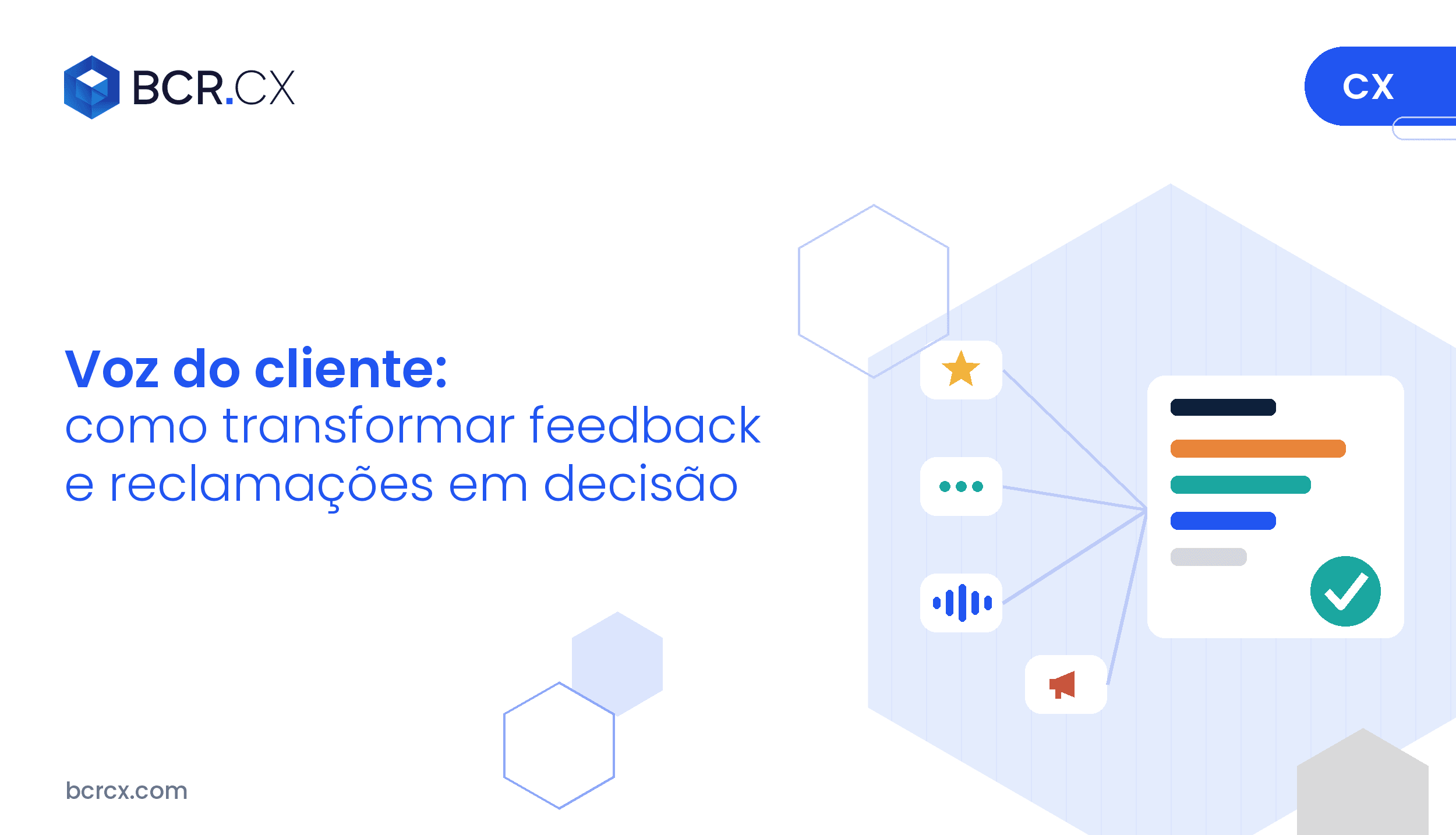 Voz do cliente (VoC): como transformar feedback e reclamações em decisão